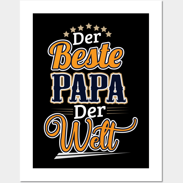 Für den besten Papa der Welt Wall Art by HBfunshirts